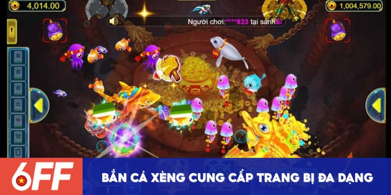 Bắn cá xèng cung cấp hệ thống trang bị khá đa dạng