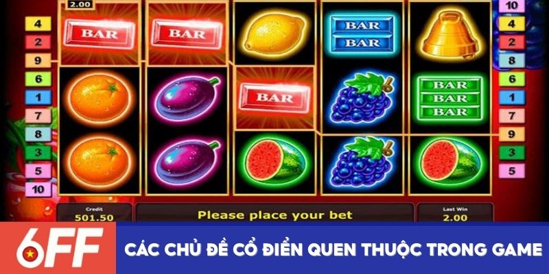 Các chủ đề cổ điển quen thuộc trong game